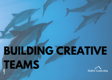 Middle Management Leadership - Building Creative Teams