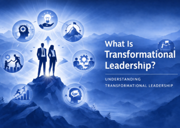 What Is Transformational Leadership
